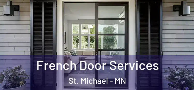 French Door Services St. Michael - MN