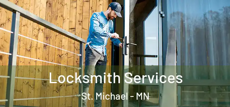 Locksmith Services St. Michael - MN